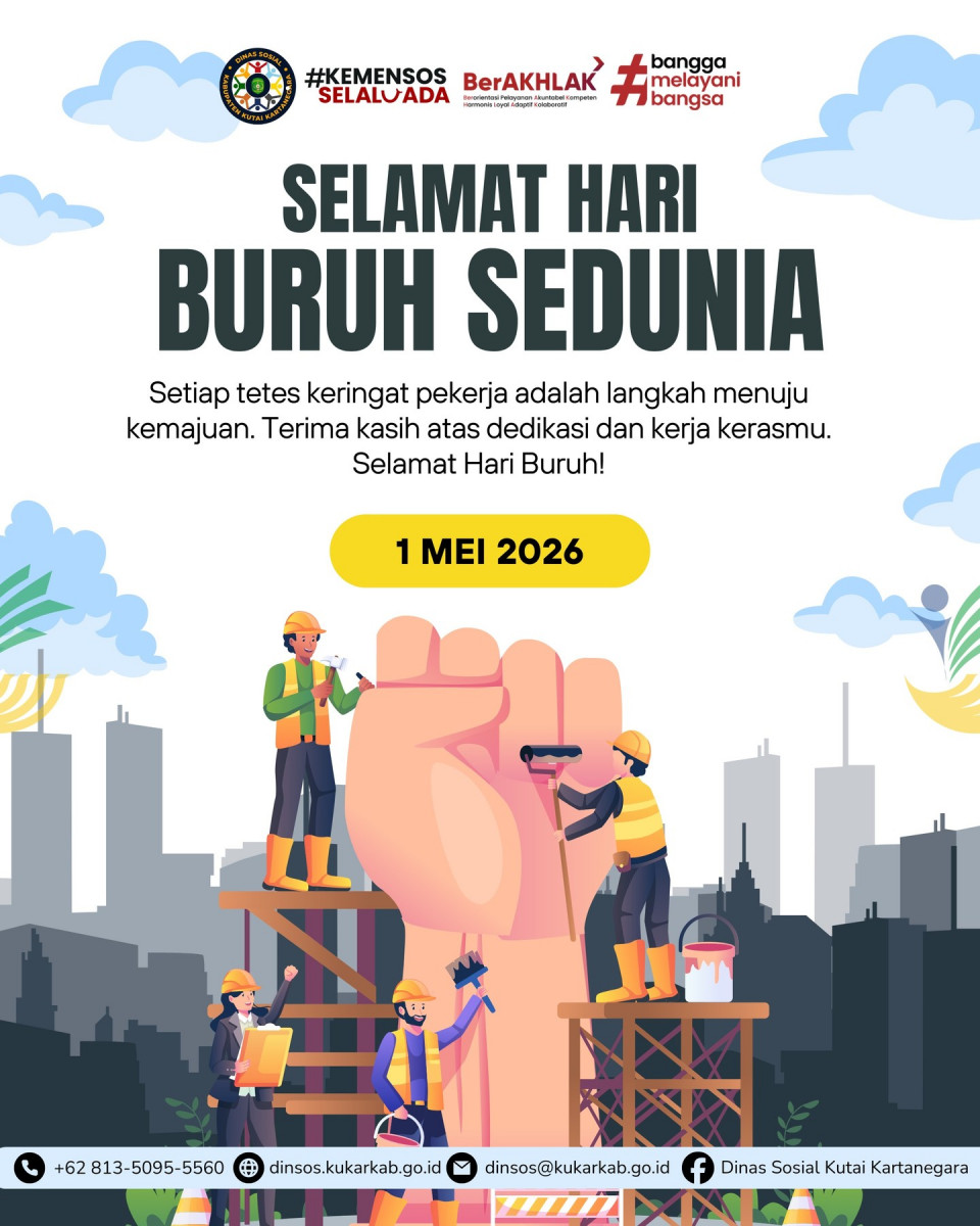 👷‍♀️👷‍♂️ Selamat Hari Buruh Internasional 2026 👷‍♂️👷‍♀️

Hari Buruh adalah momentum untuk menghargai kerja keras, dedikasi, dan perjuangan seluruh pekerja yang menjadi tulang punggung pembangunan bangsa.
Mari kita jadikan peringatan ini sebagai pengingat akan pentingnya solidaritas, keadilan, dan kesejahteraan bagi seluruh tenaga kerja.

"Kerja keras mereka adalah fondasi kemajuan kita."

Terima kasih kepada seluruh pekerja atas kontribusi nyata dalam mewujudkan Indonesia yang lebih maju dan berdaya.